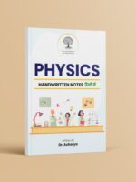 Physics Class Handwritten E-Book | For SuperTet, Tet, CTet and all other exams in Hindi | Topic Wise Coverage | Detailed Explanations | Revision Bullets |  Hindi Medium | New Edition 2024
